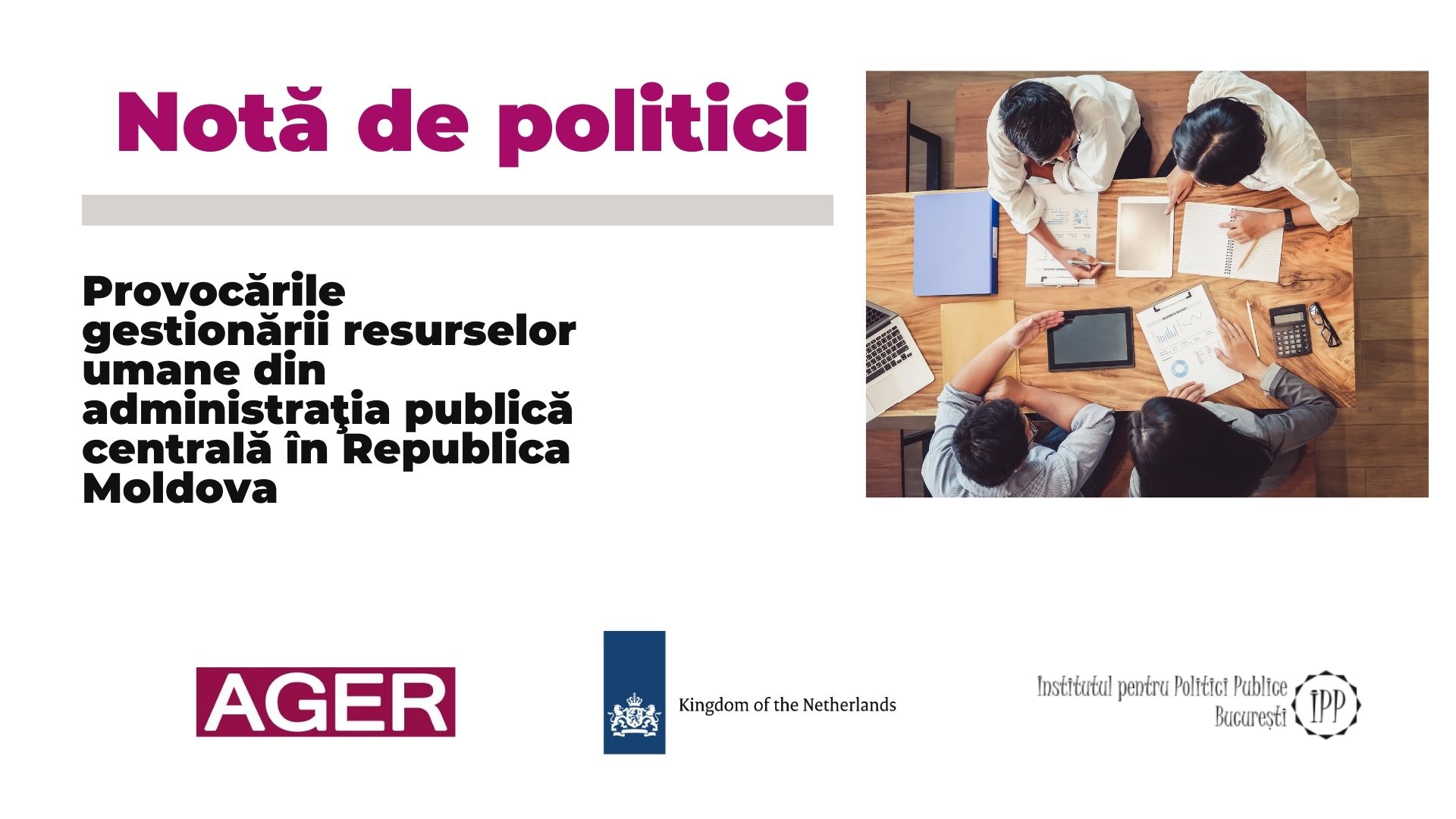Read more about the article Notă de politici „provocările gestionării resurselor umane din administraţia publică centrală în republica moldova”