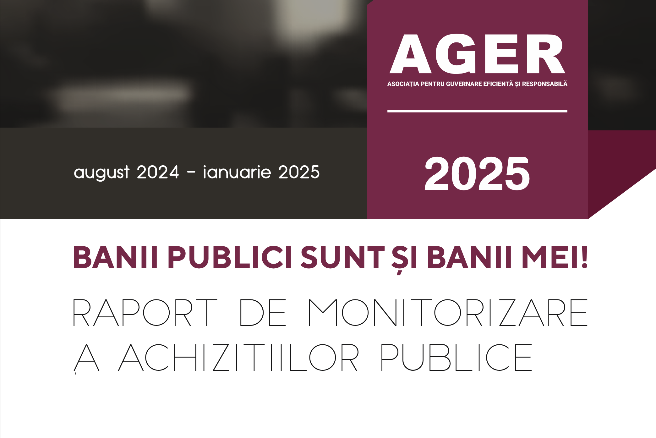 Read more about the article Raport de monitorizare a achizițiilor publice pentru perioada august 2024 – ianuarie 2025 